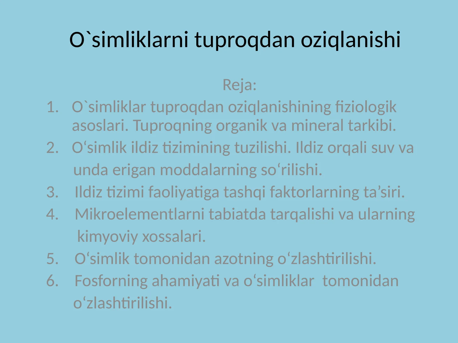 O`simliklarni tuproqdan oziqlanishi