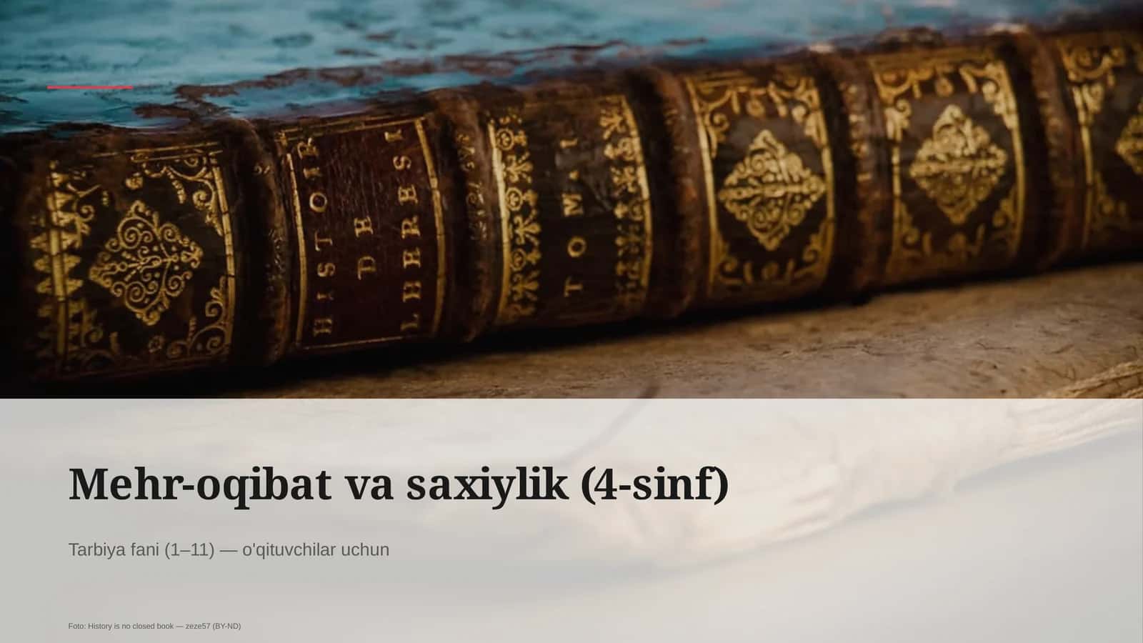 Mehr-oqibat va saxiylik (4-sinf)