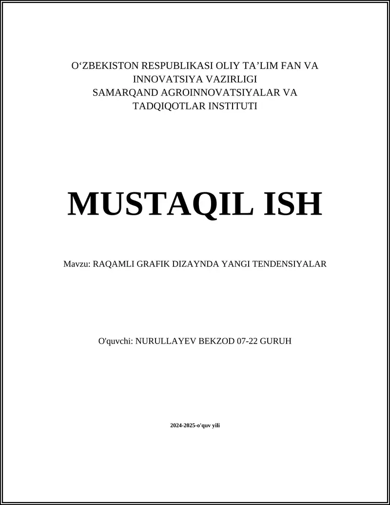 RAQAMLI GRAFIK DIZAYNDA YANGI TENDENSIYALAR