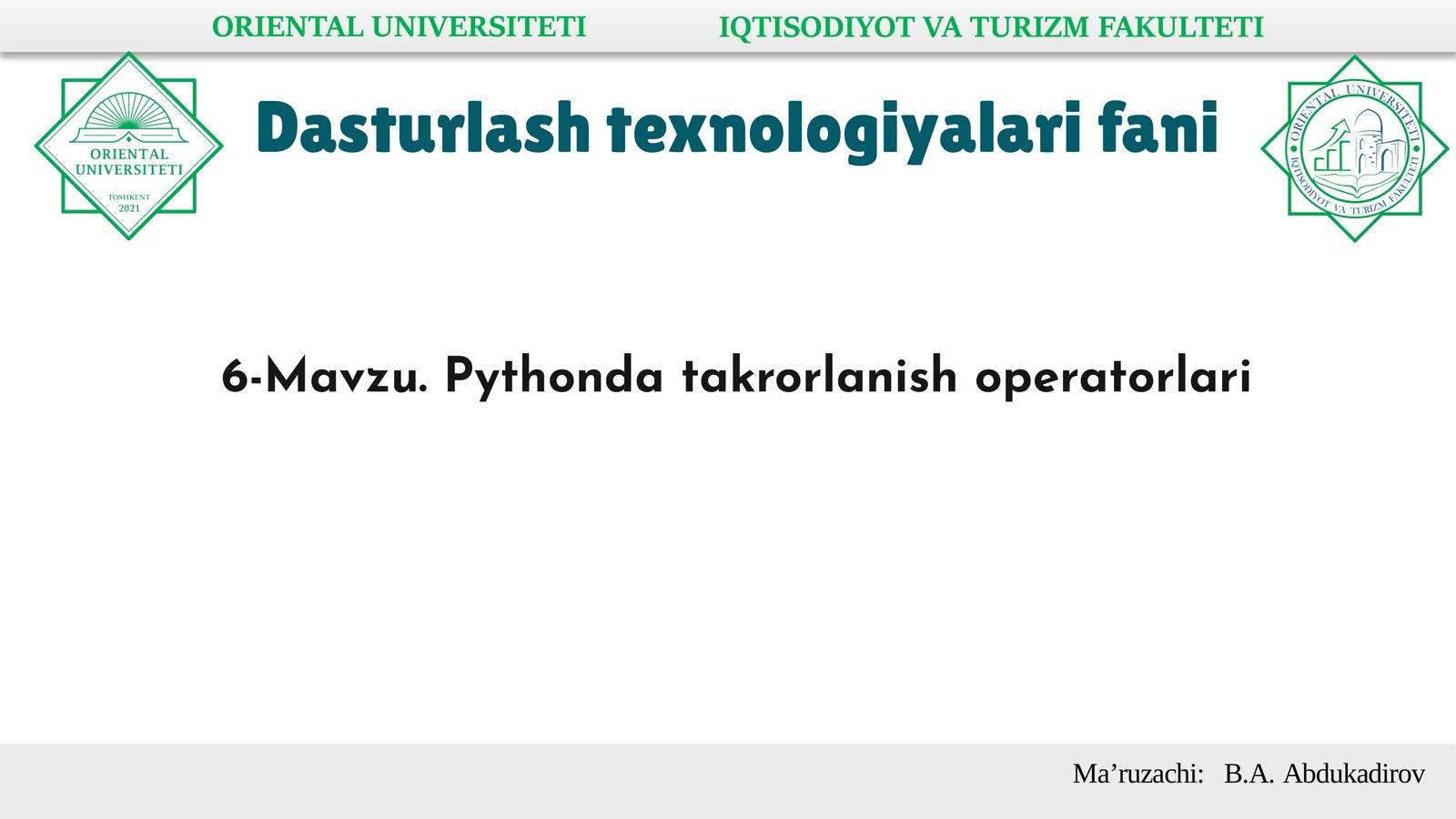 Pythonda takrorlanish operatorlari