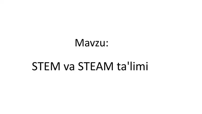 STEM va STEAM ta'limi