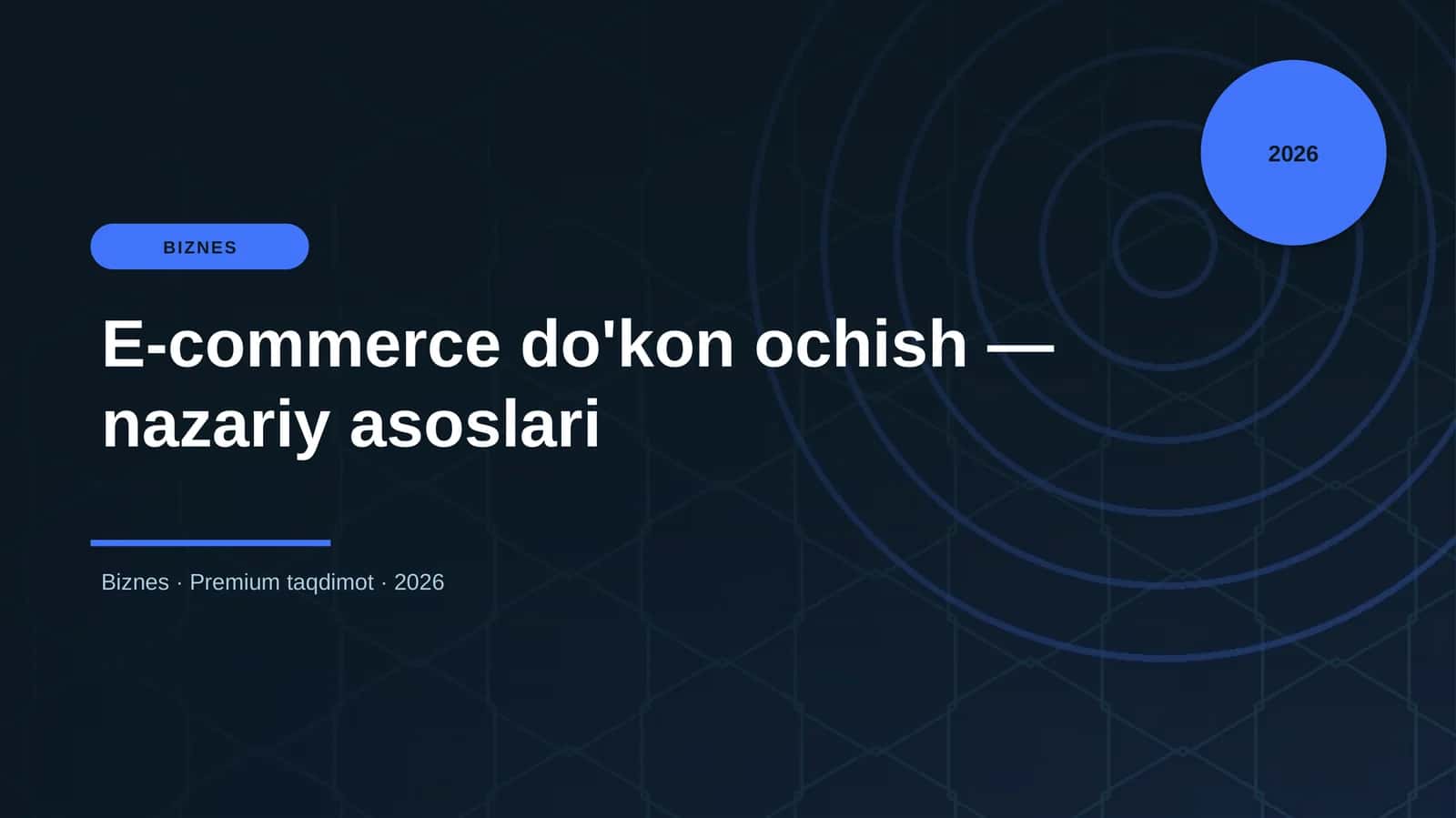 E-commerce do'kon ochish — nazariy asoslari