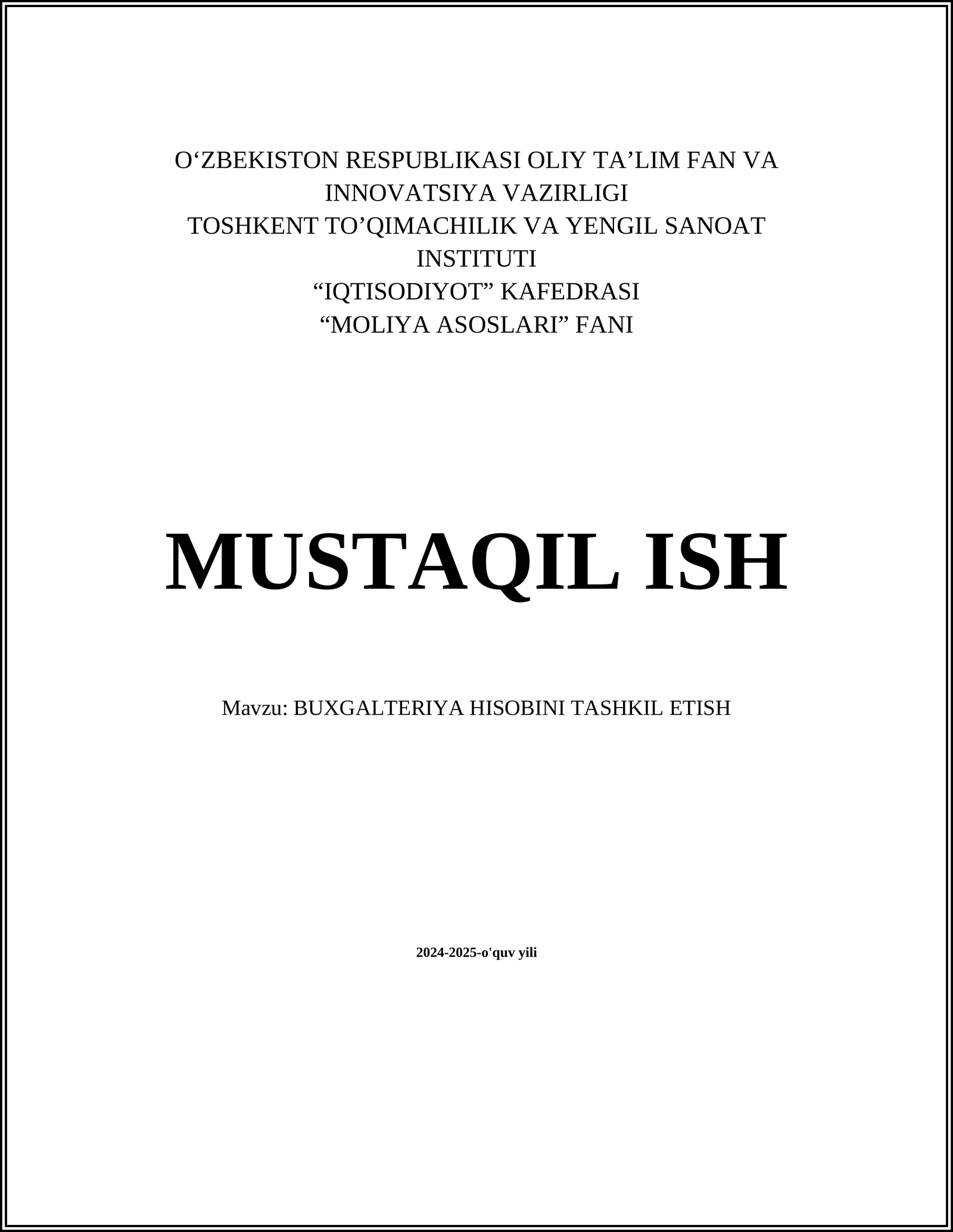 BUXGALTERIYA HISOBINI TASHKIL ETISH