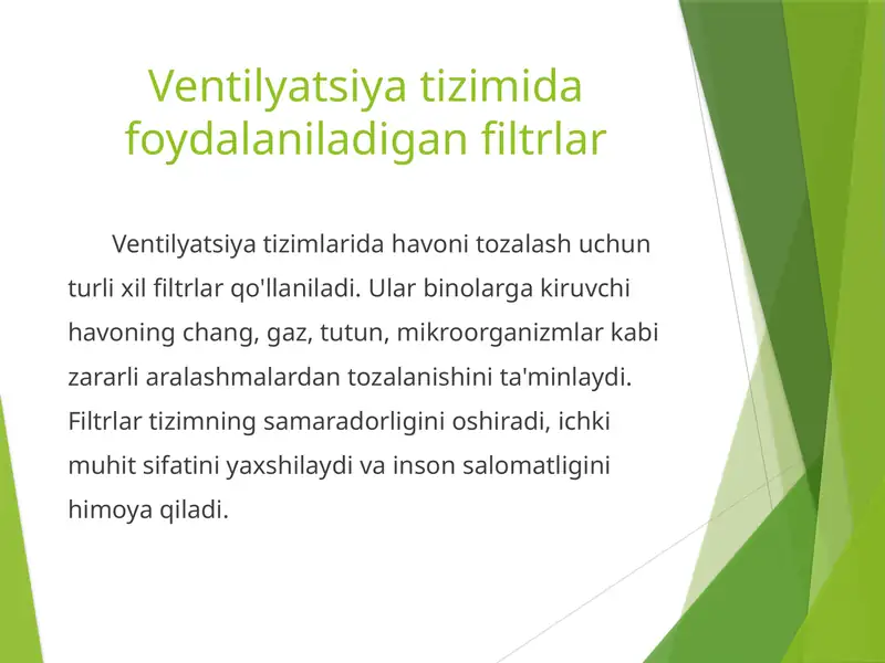 Ventilyatsiya tizimida foydalaniladigan filtrlar