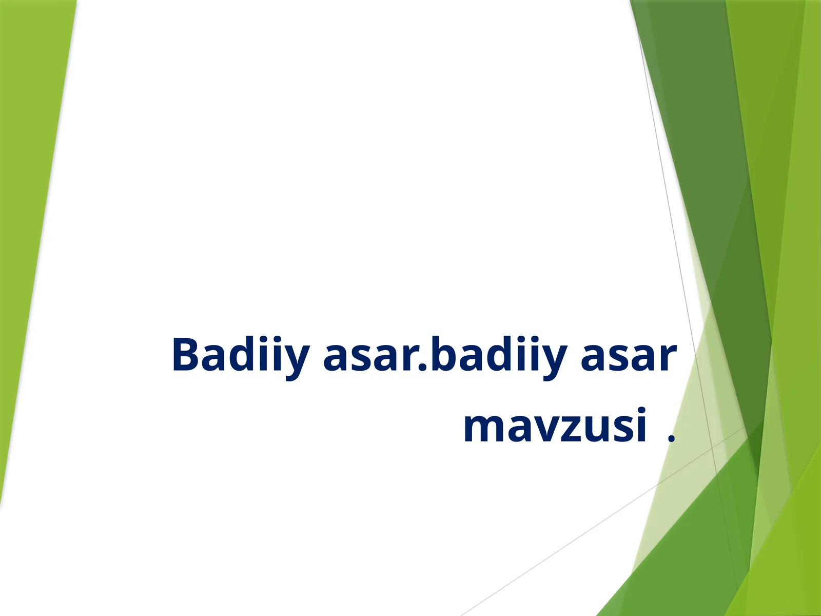 Badiiy asar. Badiiy asar mavzusi