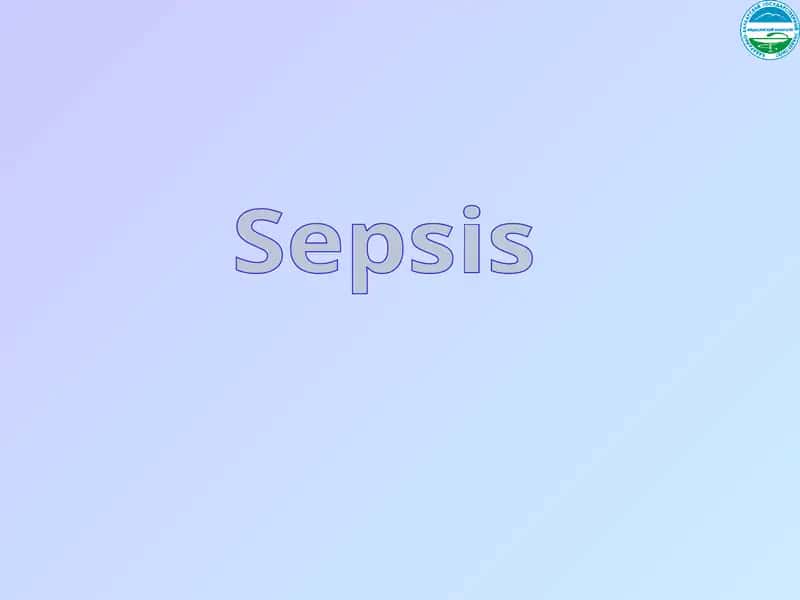 Sepsis
