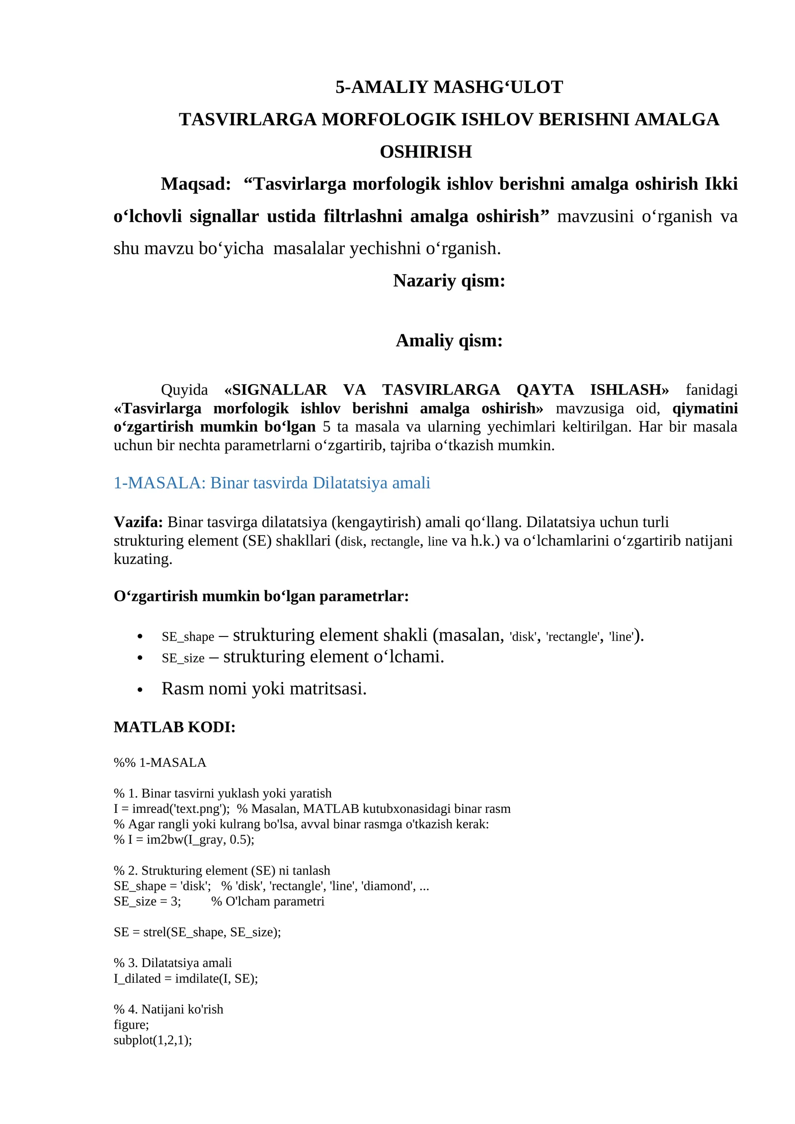 TASVIRLARGA MORFOLOGIK ISHLOV BERISHNI AMALGA OSHIRISH