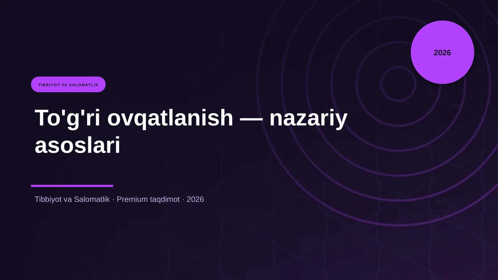 To'g'ri ovqatlanish — nazariy asoslari