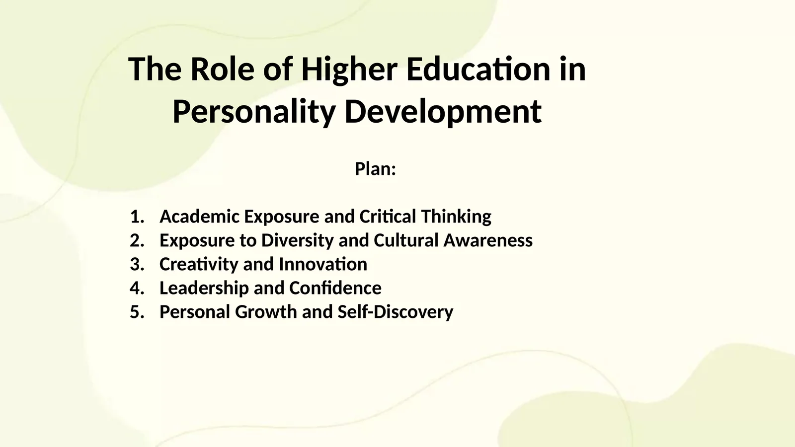 The Role of Higher Education in Personality Development