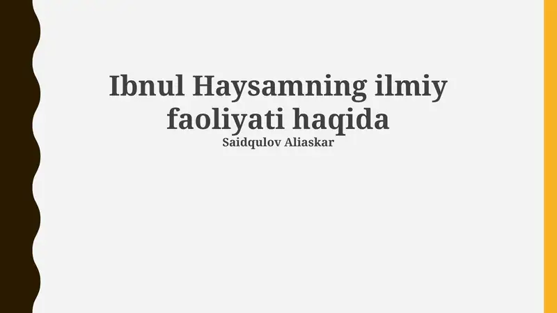 Ibnul Haysamning ilmiy faoliyati