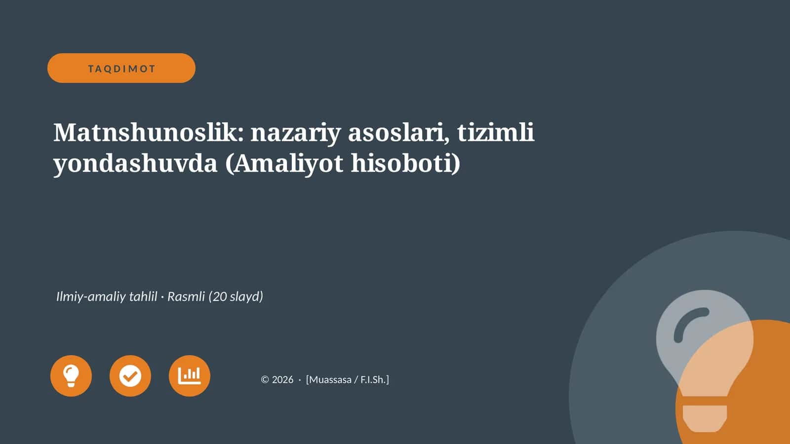 Matnshunoslik: nazariy asoslari, tizimli yondashuvda (Amaliyot hisoboti)