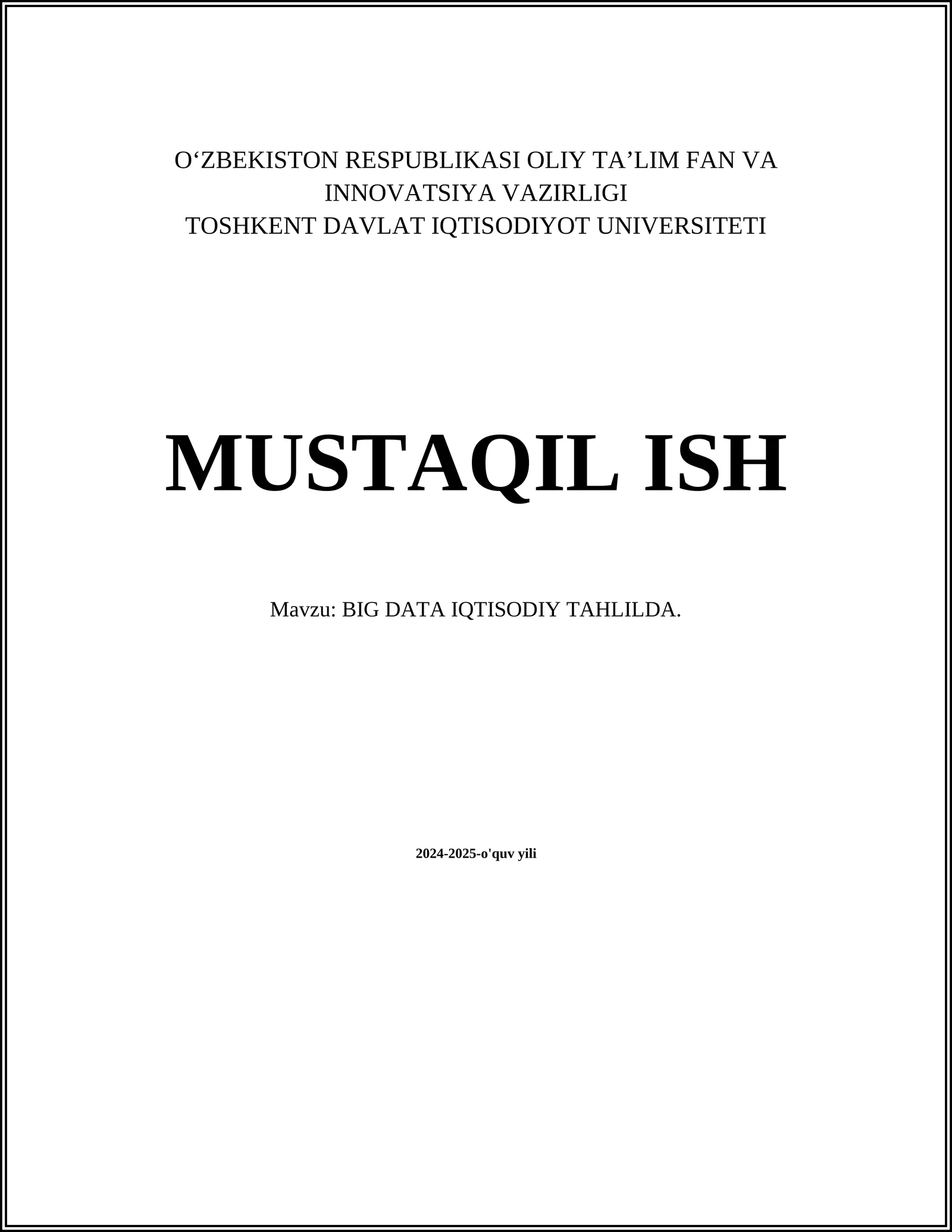 BIG DATA IQTISODIY TAHLILDA