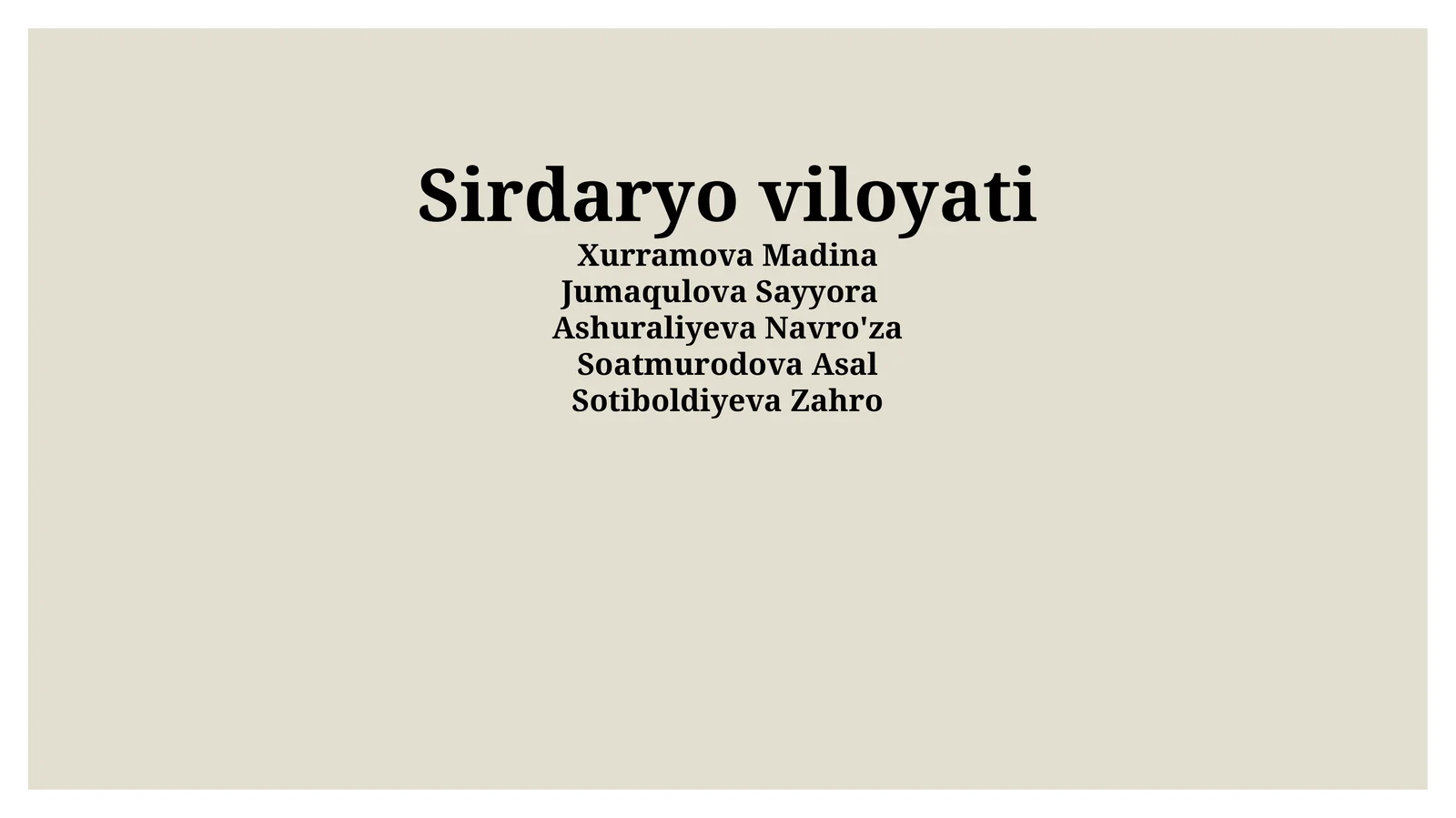 Sirdaryo viloyati haqida