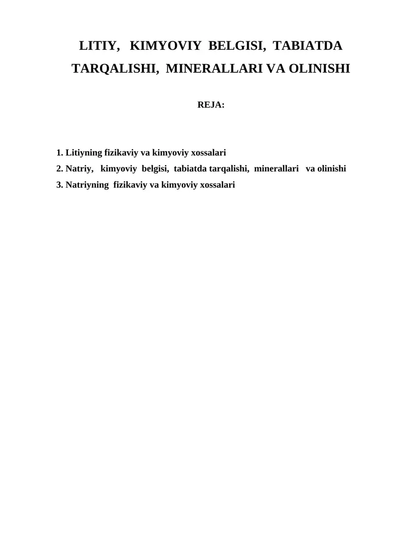 Litiy, Kimyoviy Belgisi, Tabiatda Tarqalishi, Minerallari va Olinishi