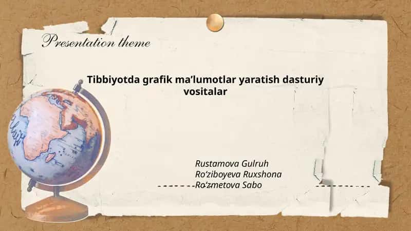 Tibbiyotda grafik ma’lumotlar yaratish dasturiy vositalar