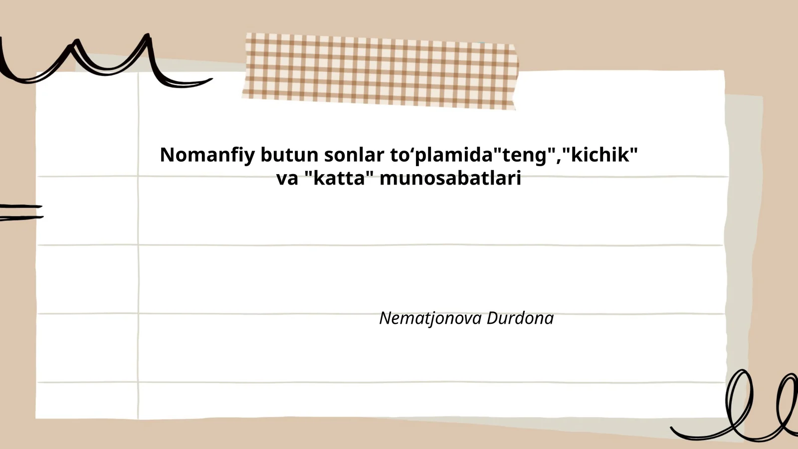 Nomanfiy butun sonlar toʻplamida"teng","kichik" va "katta" munosabatlari