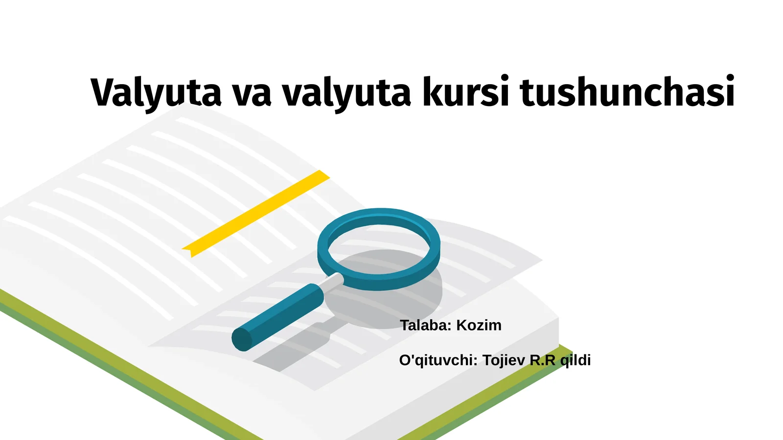 Valyuta va valyuta kursi tushunchasi