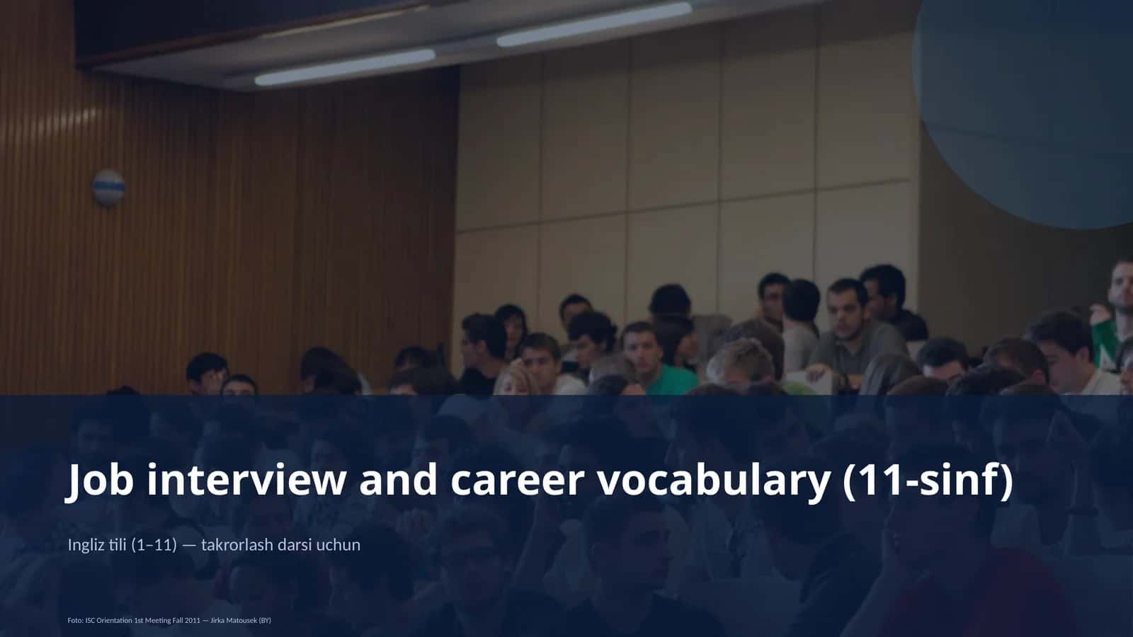 Job interview and career vocabulary (11-sinf)