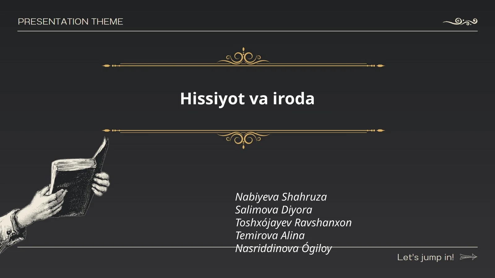 Hissiyot va iroda