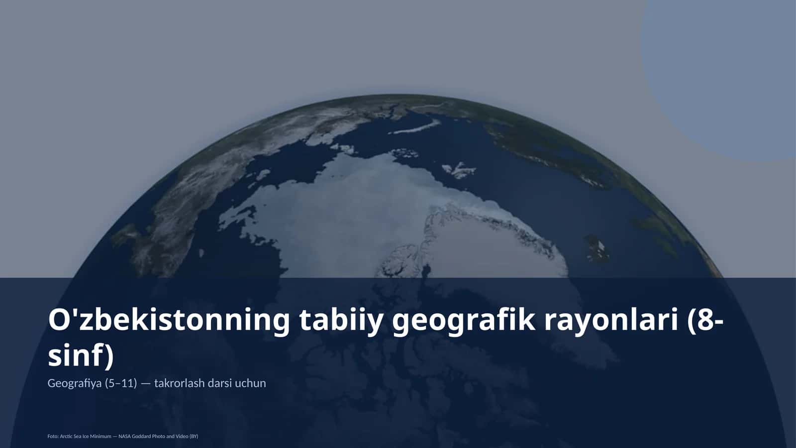 O'zbekistonning tabiiy geografik rayonlari (8-sinf)