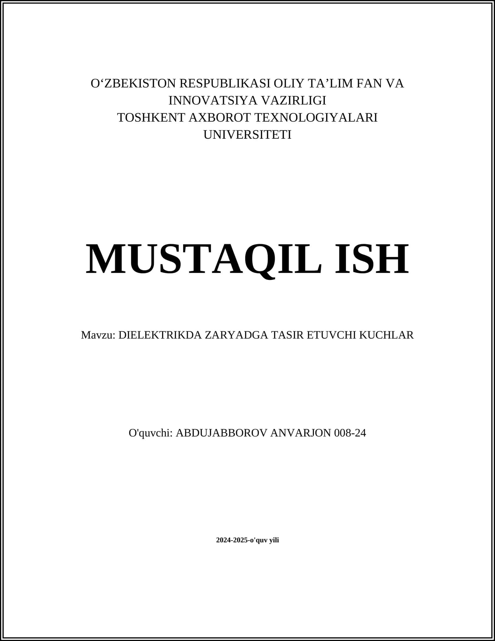 DIELEKTRIKDA ZARYADGA TASIR ETUVCHI KUCHLAR