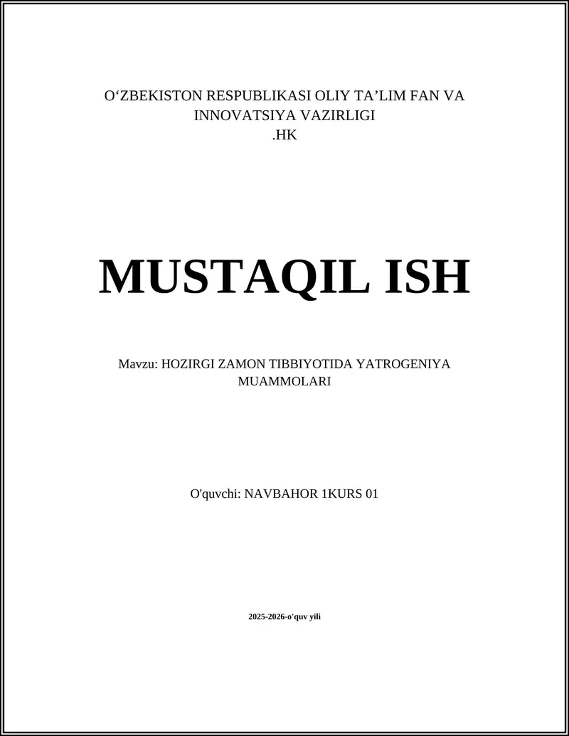 HOZIRGI ZAMON TIBBIYOTIDA YATROGENIYA MUAMMOLARI
