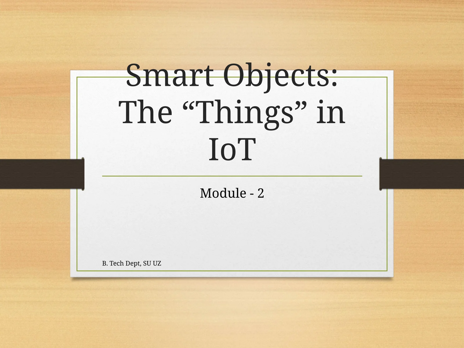 Smart Objects: The “Things” in IoT