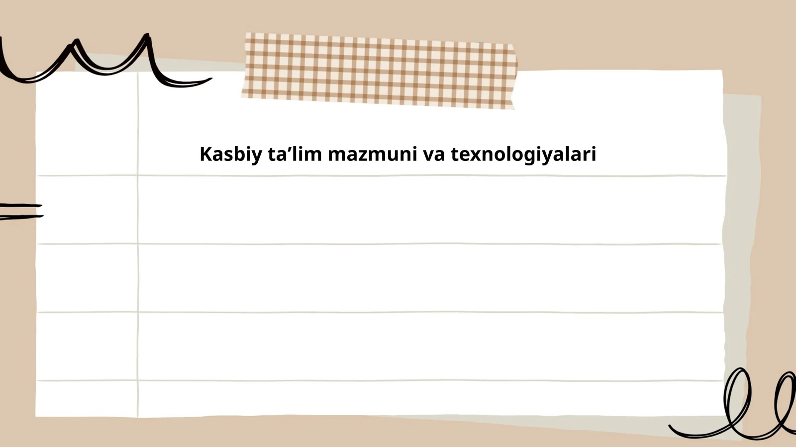 Kasbiy taʼlim mazmuni va texnologiyalari