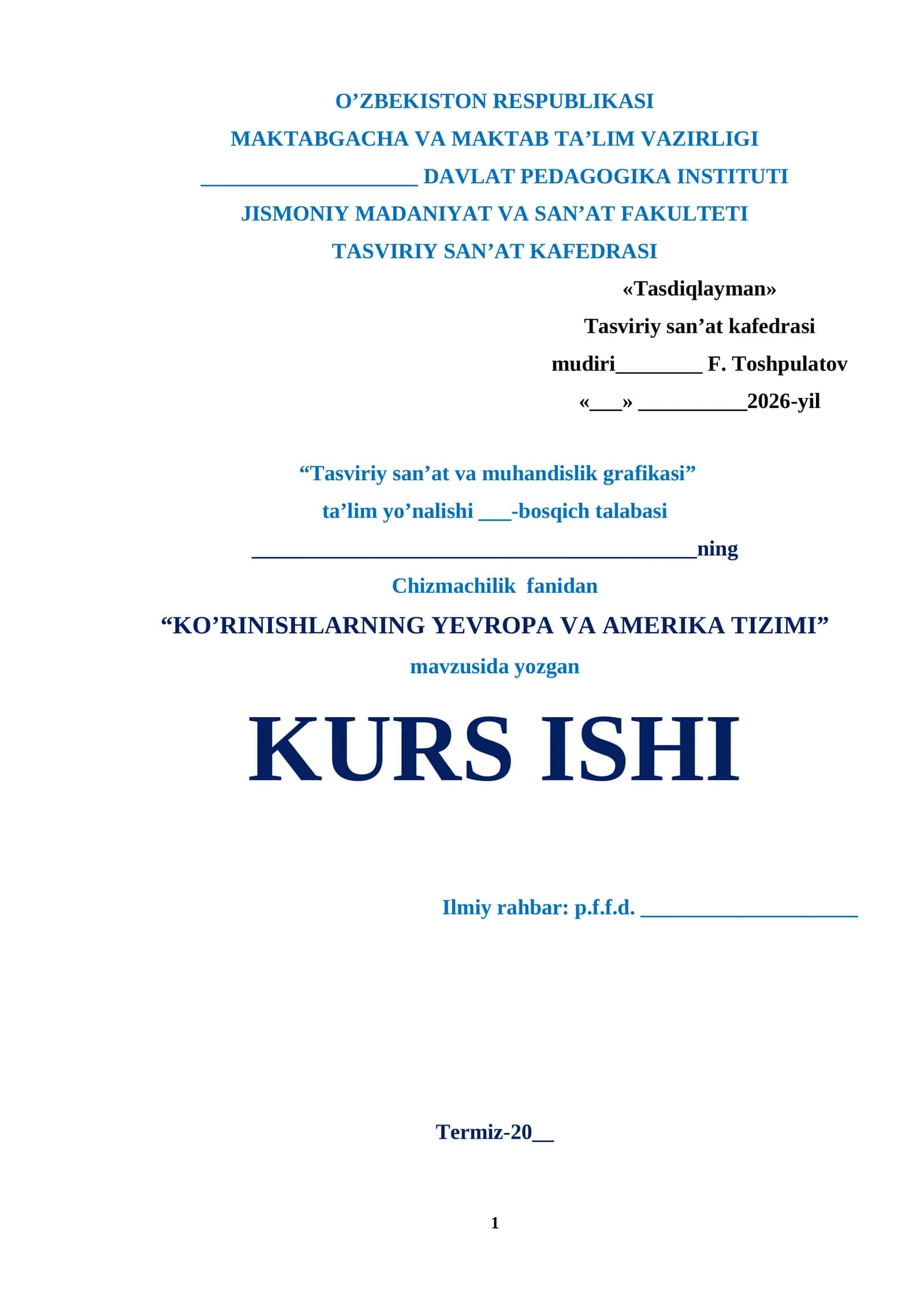KO’RINISHLARNING YEVROPA VA AMERIKA TIZIMI