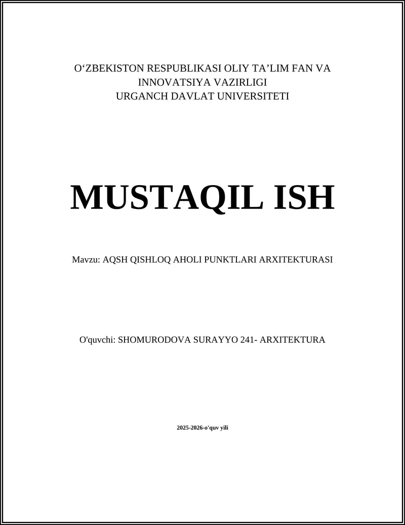 AQSH QISHLOQ AHOLI PUNKTLARI ARXITEKTURASI