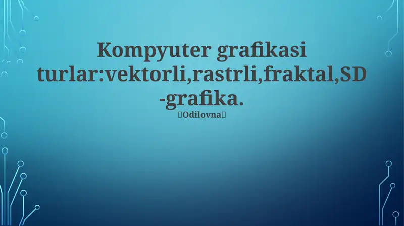 Kompyuter Grafika Kirish