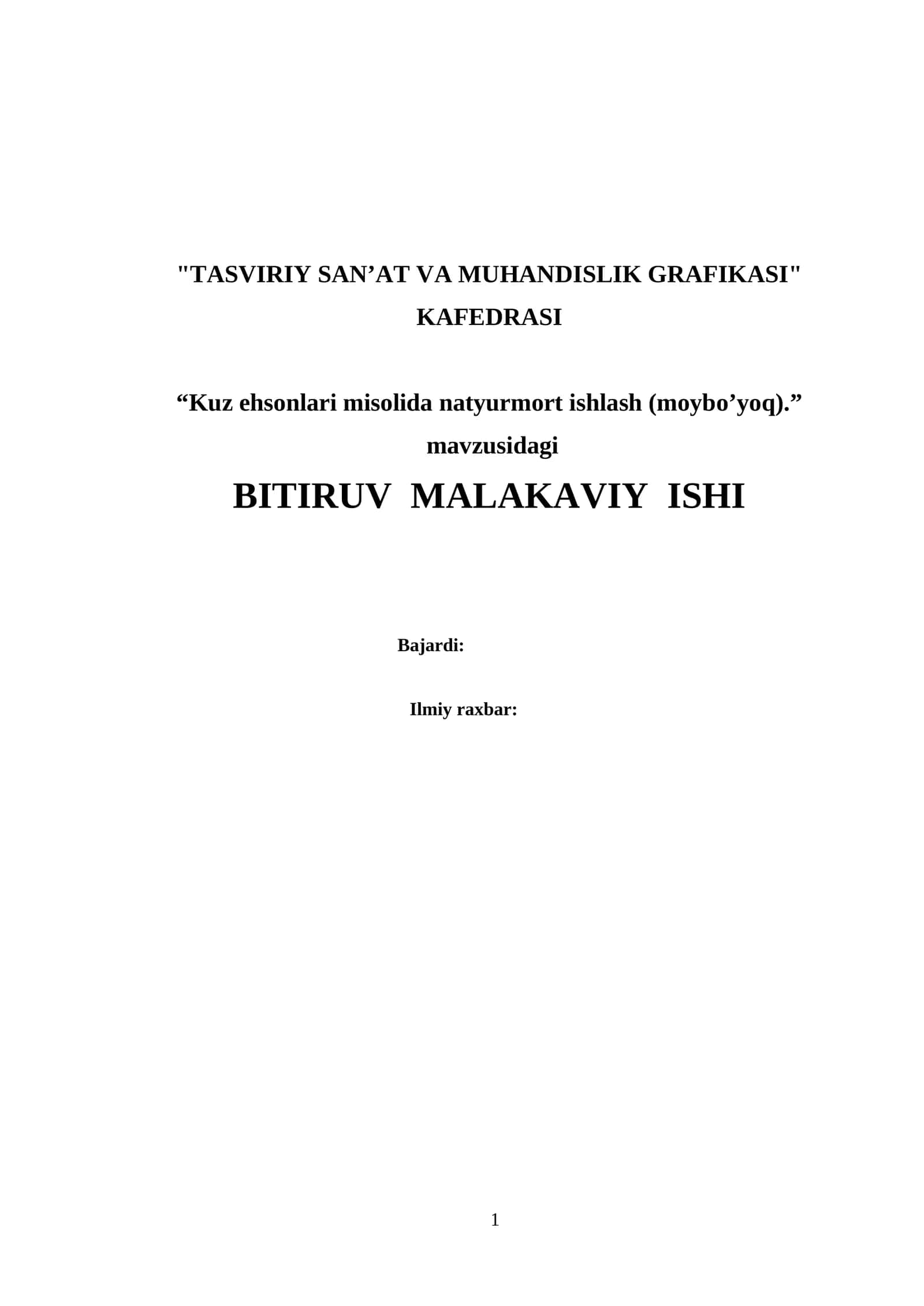 Kuz ehsonlari misolida natyurmort ishlash (moybo’yoq)