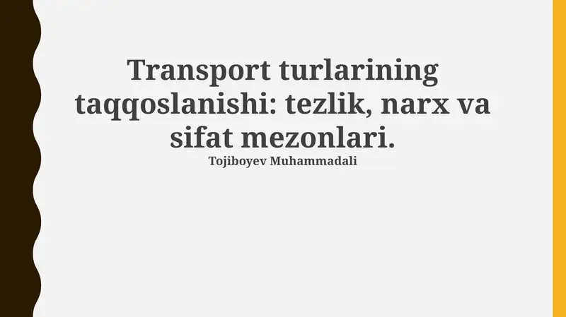 Transport turlarining taqqoslanishi