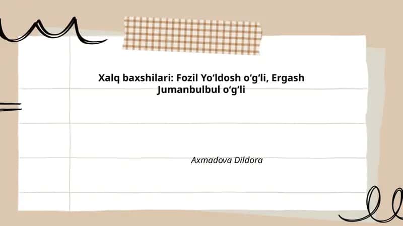Fozil Yoʻldosh oʻgʻli va Ergash Jumanbulbul oʻgʻli