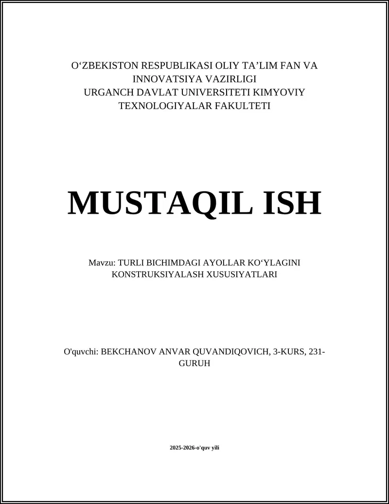 TURLI BICHIMDAGI AYOLLAR KOʻYLAGINI KONSTRUKSIYALASH XUSUSIYATLARI
