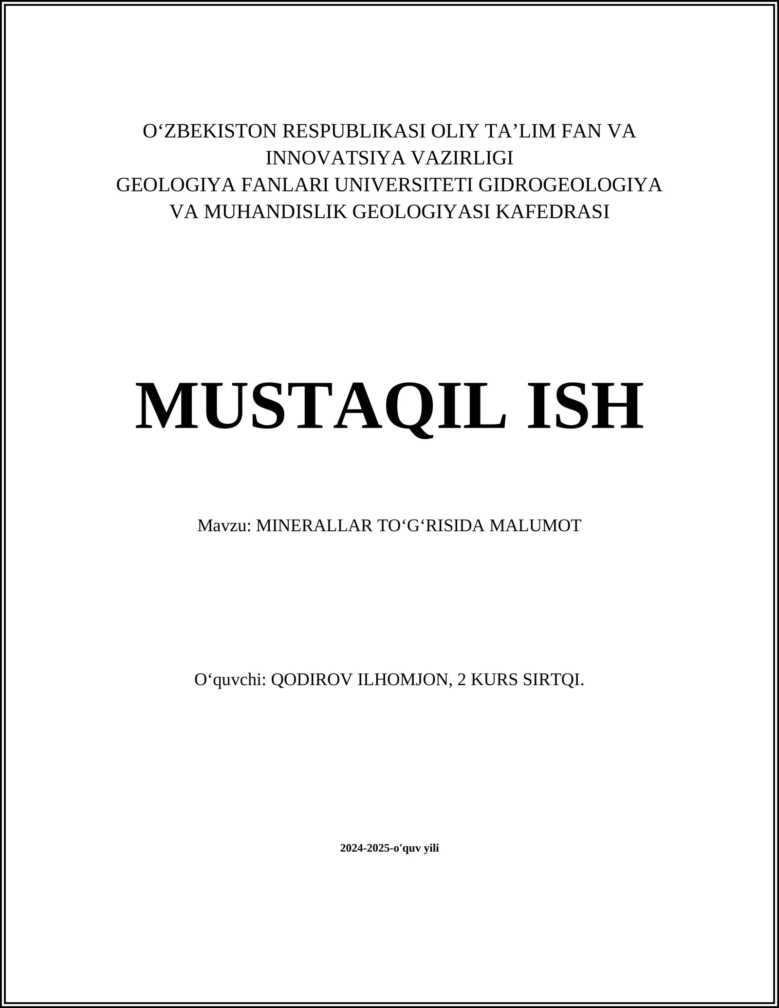 MINERALLAR TO‘G‘RISIDA MALUMOT