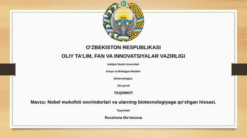 Nobel mukofoti laureatlari va biotexnologiyaga qo'shgan hissasi