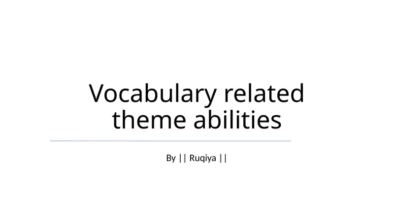 Vocabulary related theme abilities