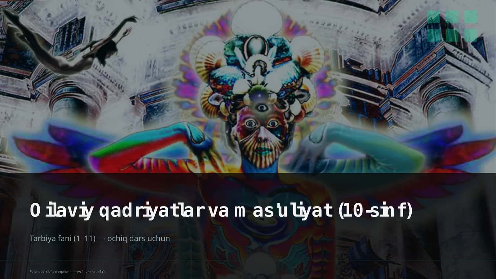 Oilaviy qadriyatlar va mas'uliyat (10-sinf)
