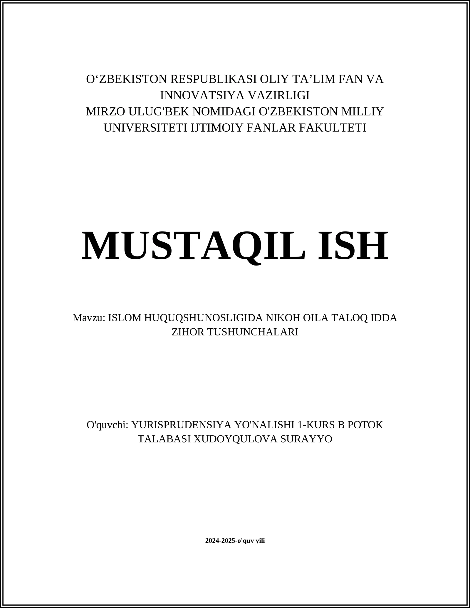 ISLOM HUQUQSHUNOSLIGIDA NIKOH OILA TALOQ IDDA ZIHOR TUSHUNCHALARI