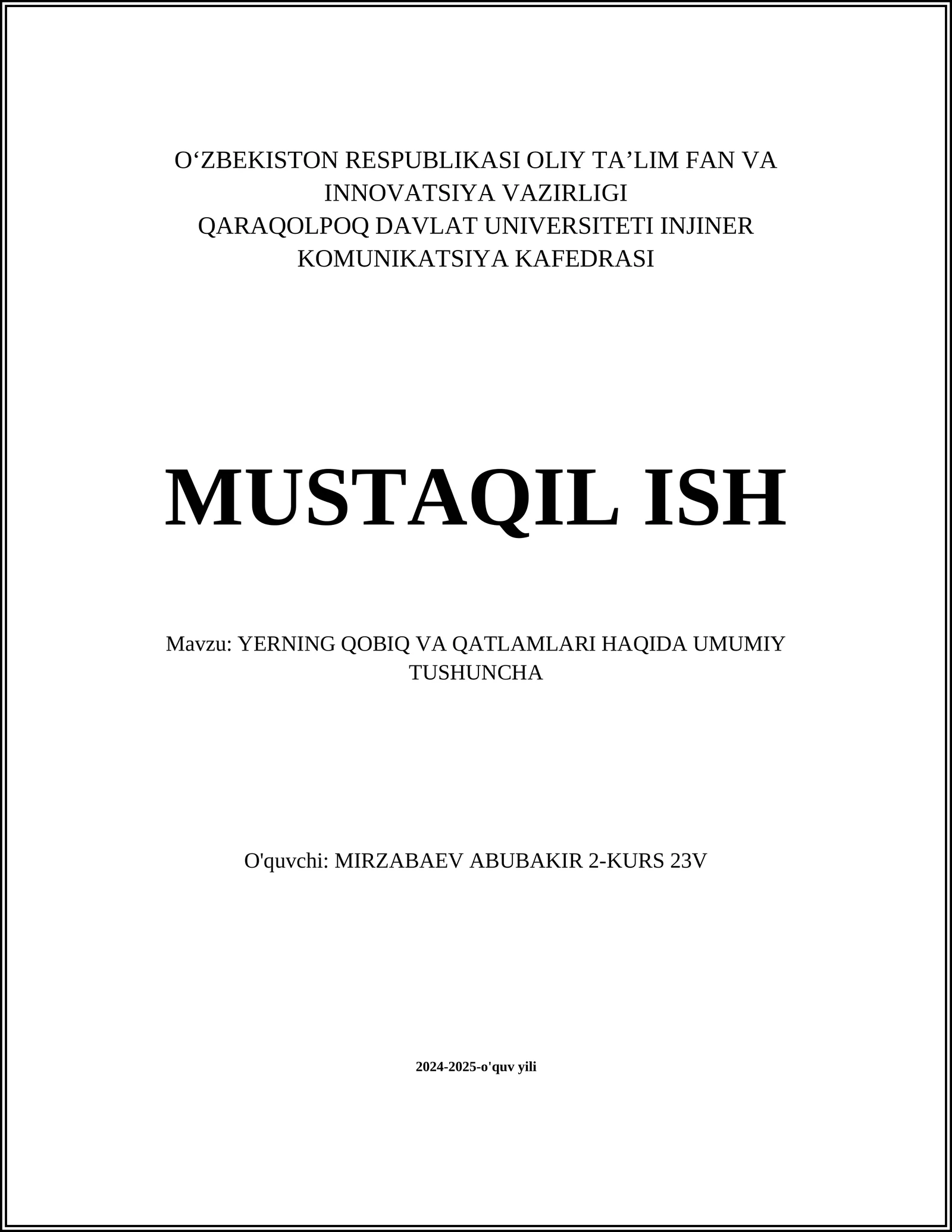 YERNING QOBIQ VA QATLAMLARI HAQIDA UMUMIY TUSHUNCHA