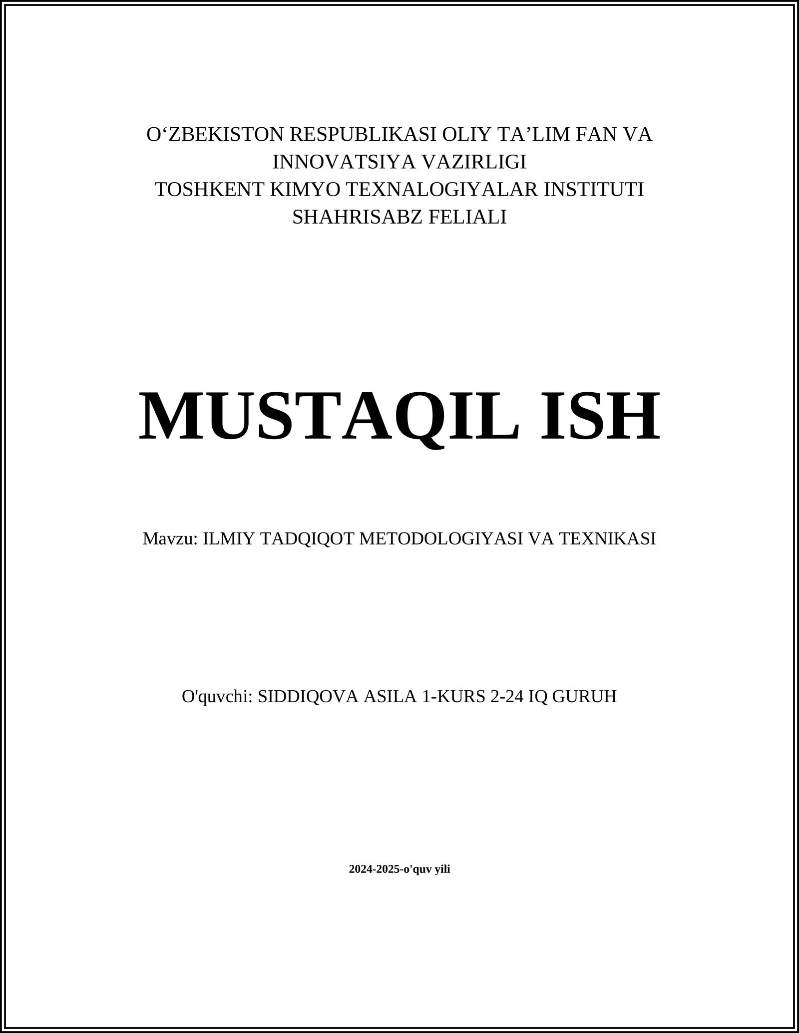 ILMIY TADQIQOT METODOLOGIYASI VA TEXNIKASI