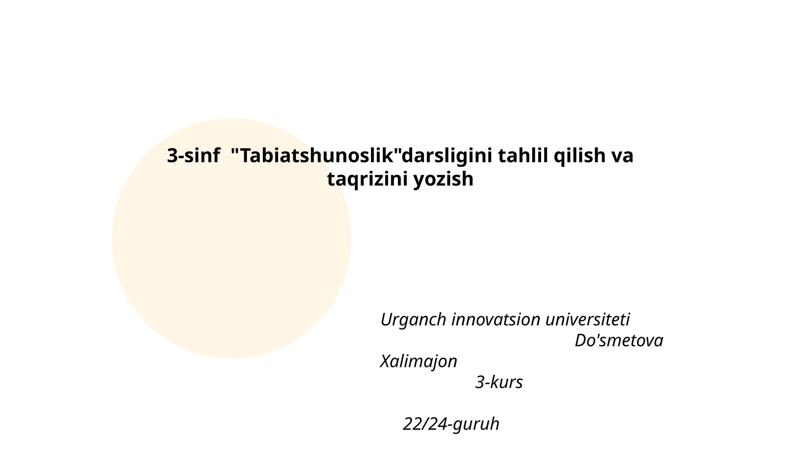 Tabiatshunoslik darsligi tahlil qilish va taqrizini yozish