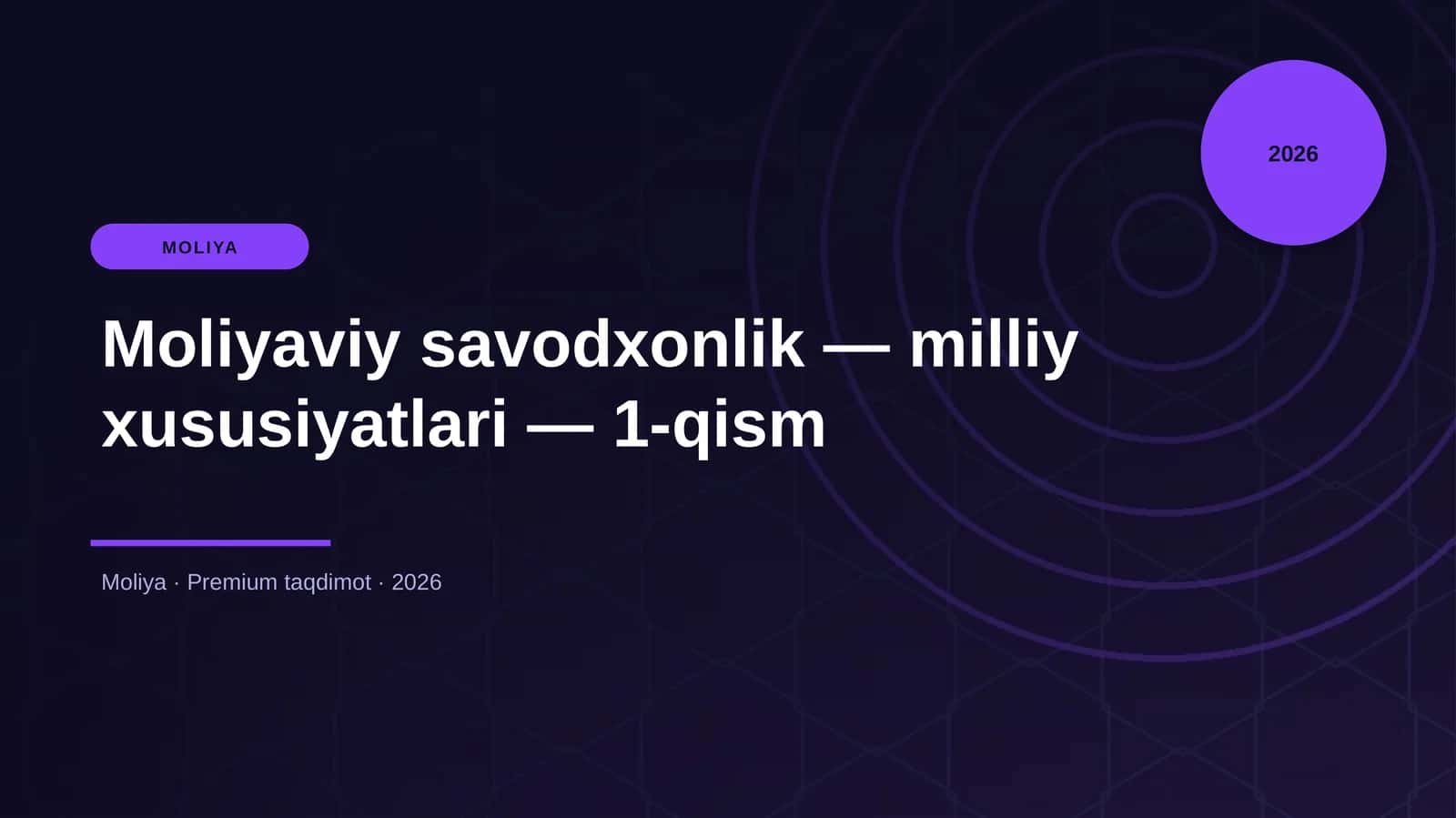 Moliyaviy savodxonlik — milliy xususiyatlari — 1-qism