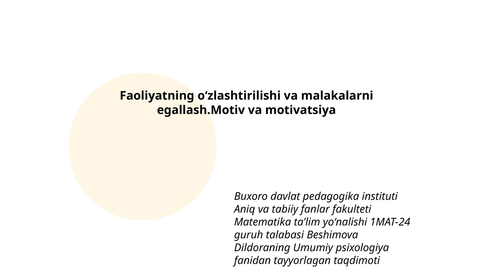 Umumiy psixologiya fanidan tayyorlagan taqdimoti