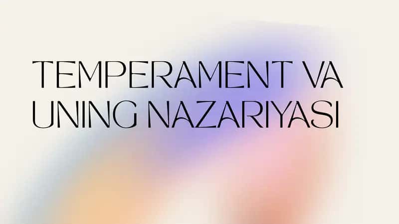 Temperament va uning nazariyadi