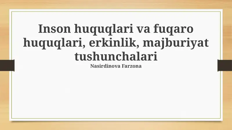 Inson huquqlari va fuqarolik huquqlari