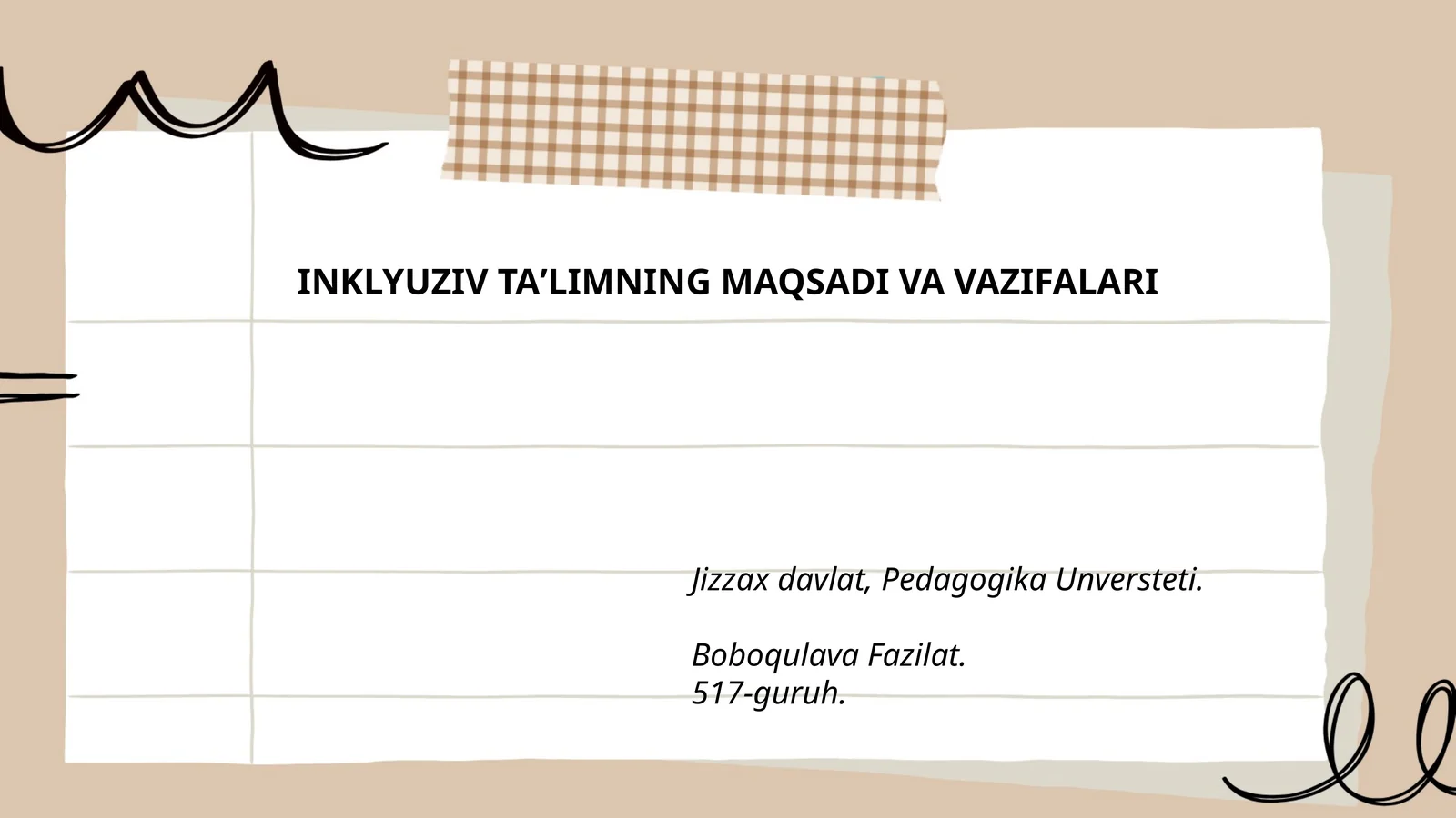 INKLYUZIV TAʼLIMNING MAQSADI VA VAZIFALARI