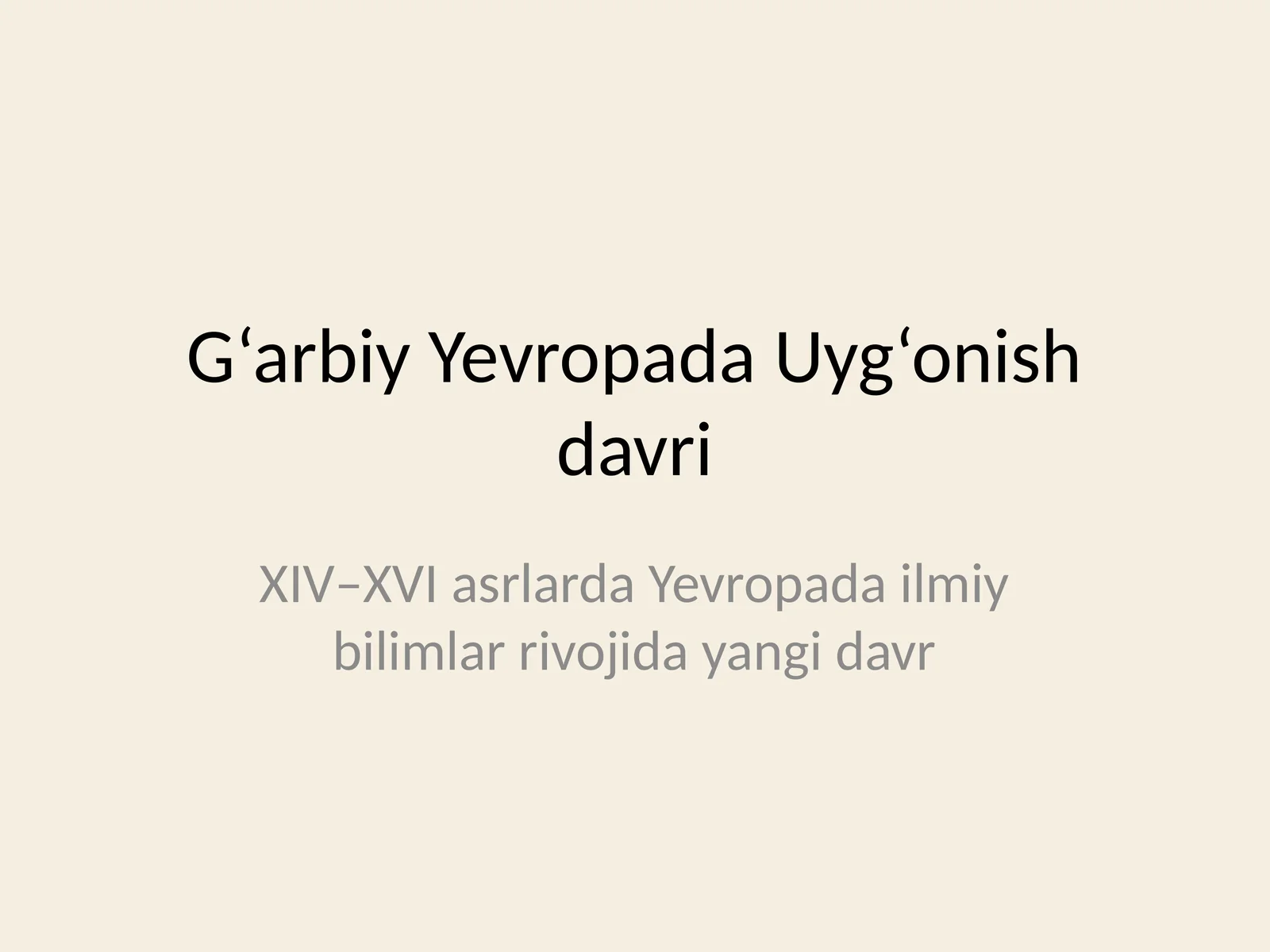 G‘arbiy Yevropada Uyg‘onish davri