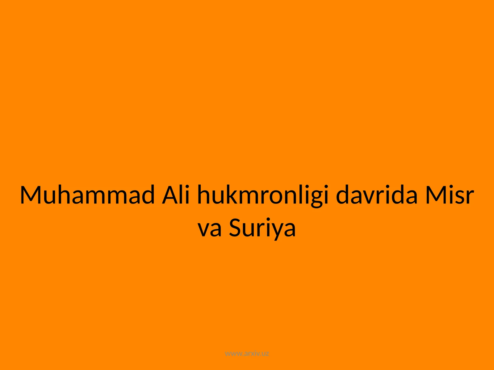 Muhammad Ali hukmronligi davrida Misr va Suriya
